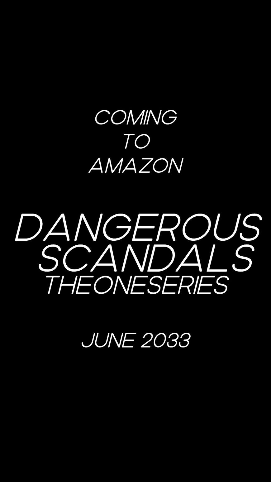 Dangerous Scandals (The One Series:Book4)
